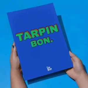 Affiche Tarpin Bon